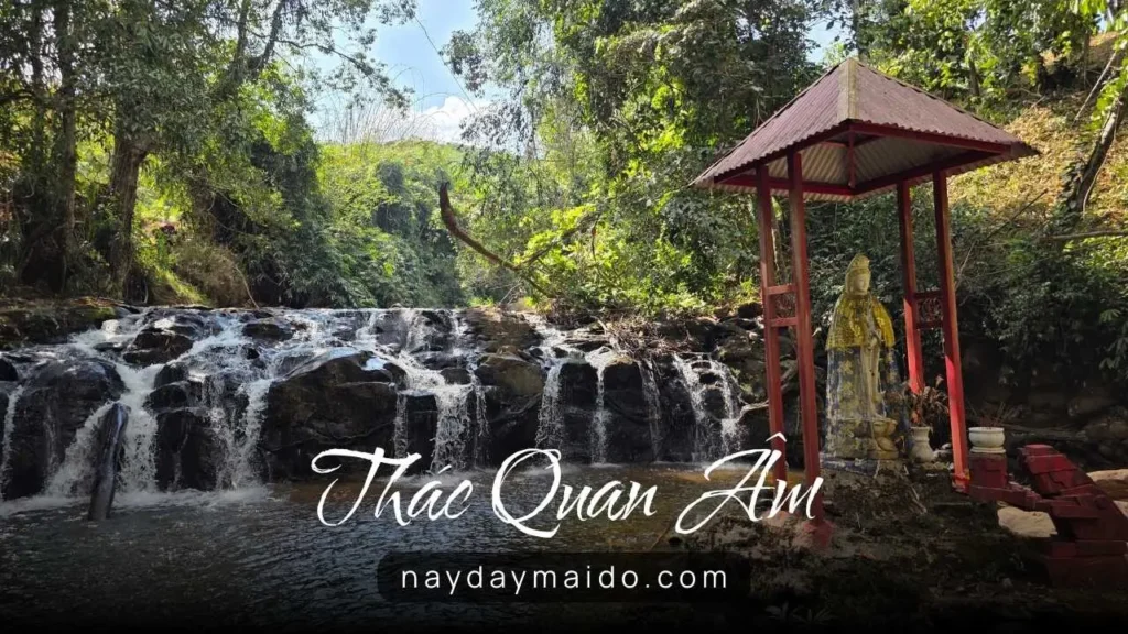 Thác Quan Âm – điểm nhấn mềm giữa rừng xanh
