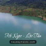 Hồ Ngọc Lộc Tân – Hồ Nước Lớn Và Yên Tĩnh Bậc Nhất Giữa Cao Nguyên