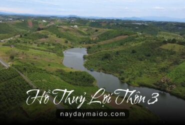 Hồ Thuỷ Lợi Thôn 3 Không gian yên tĩnh giữa cao nguyên Video Flycam 4K