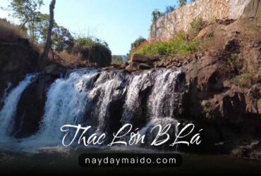 Thác Lớn B’Là – Khoảnh Khắc Thiên Nhiên Hoang Sơ Ở Bảo Lộc