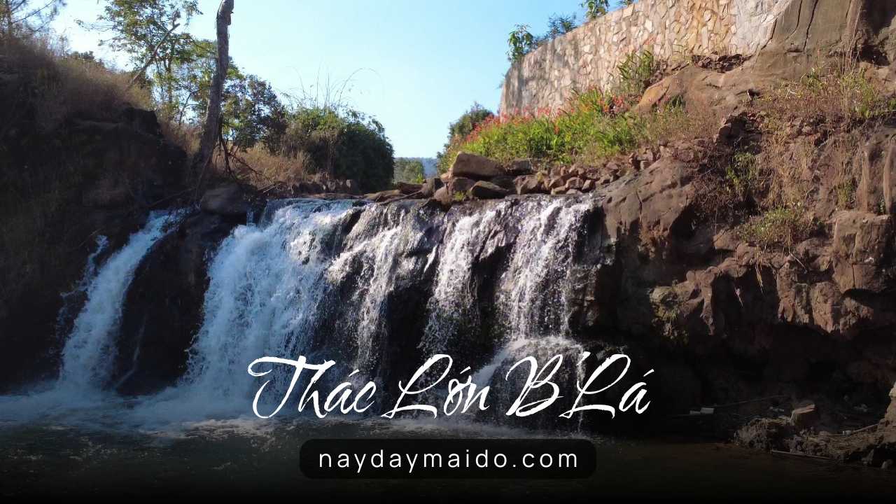 Thác Lớn B’Là – Khoảnh Khắc Thiên Nhiên Hoang Sơ Ở Bảo Lộc